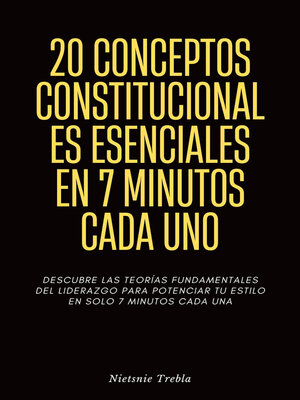 cover image of 20 Conceptos Constitucionales Esenciales en 7 Minutos Cada Uno